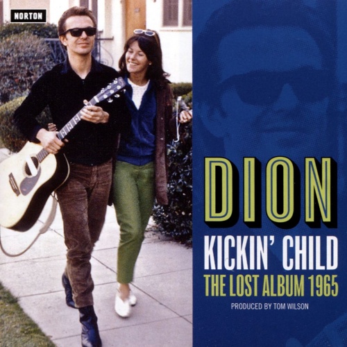 Dion’s “Kickin’ Child” Named Best Reissue of 2017 by Observer