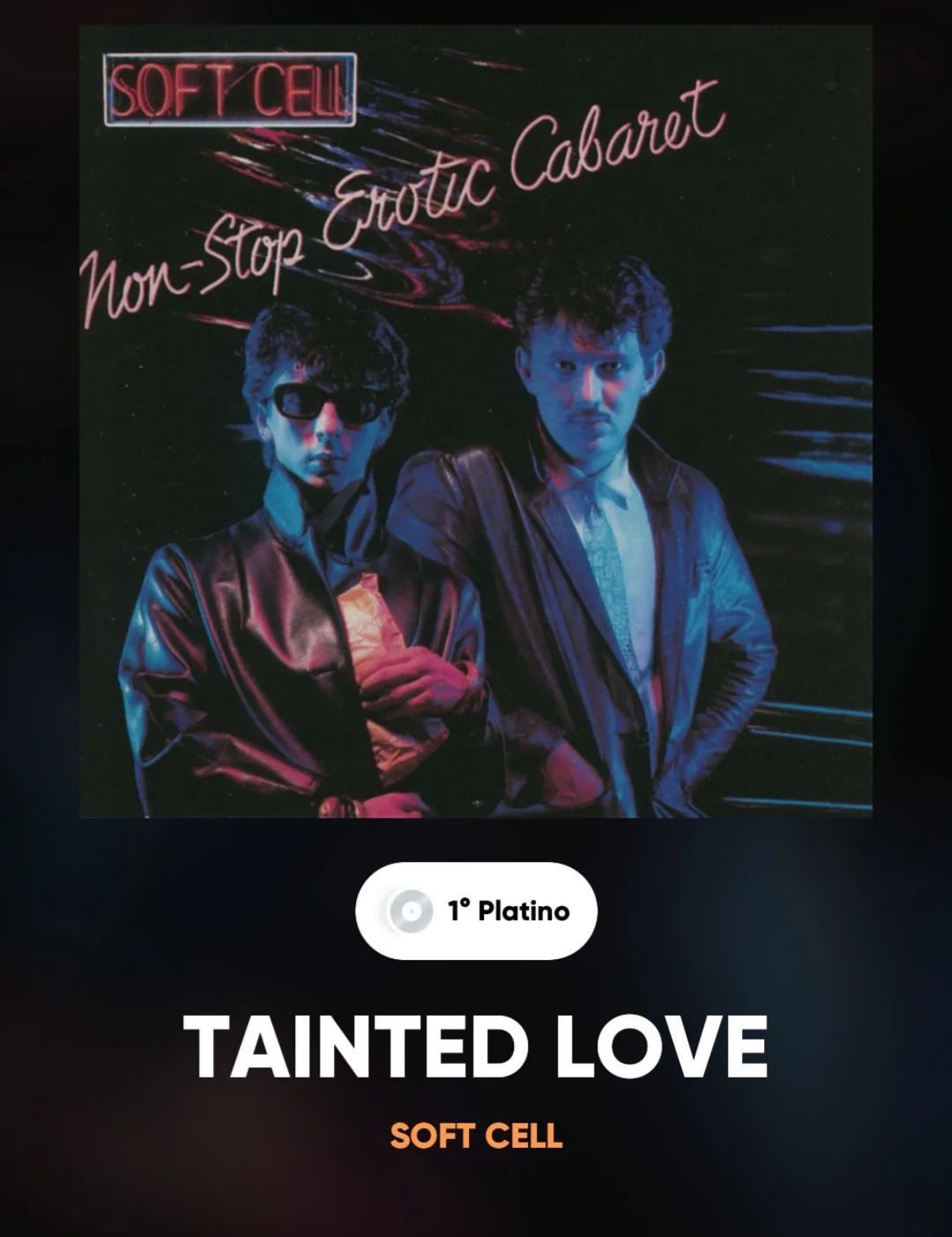 TAINTED LOVE IS NOW PLATINUM IN ITALY