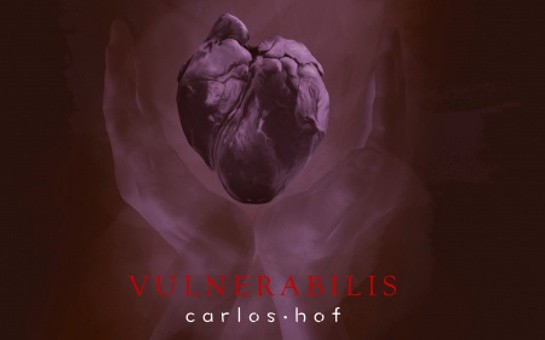 'Vulnerabilis', New album from Carlos Hof