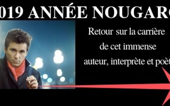 2019 Année NOUGARO
