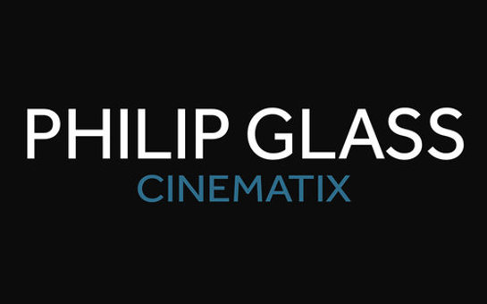CINEMATIX (REMIXES BY KUMMERSPECK) - PHILIP GLASS