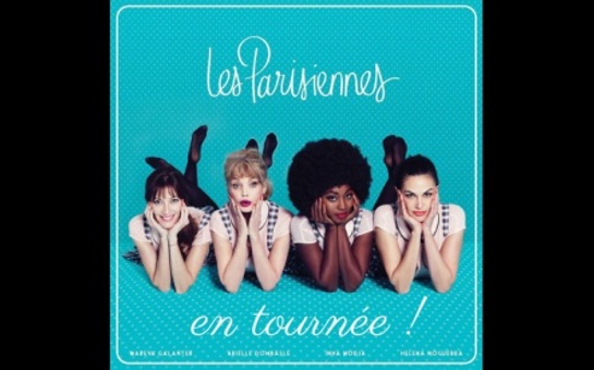 Les Parisiennes en tournée