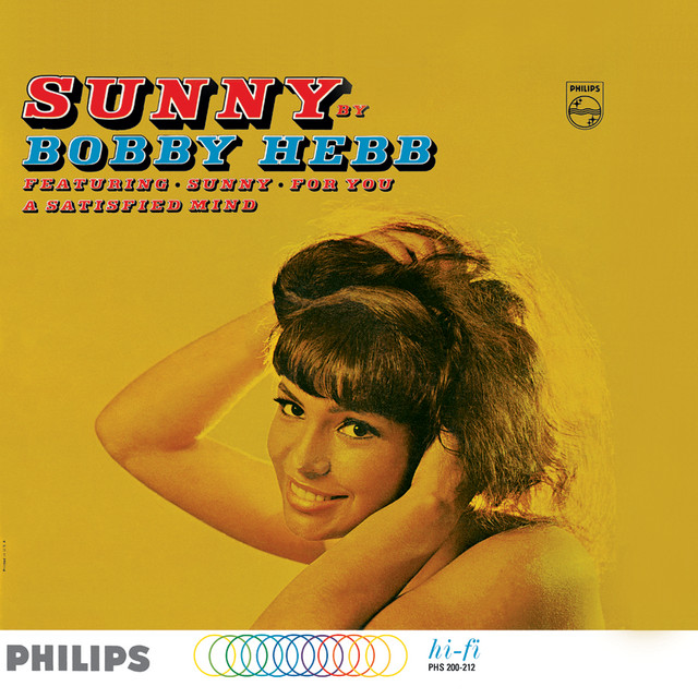 60th Anniversary of 'Sunny' by Bobby Hebb