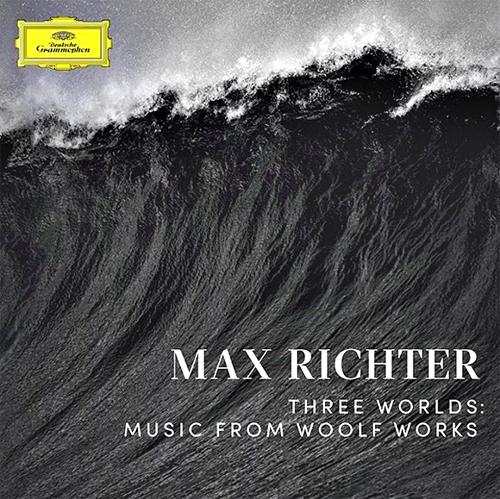 Max Richter Releases "Three Worlds: Music from Woolf Works"