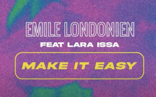 Emile Londonien release new single 'MAKE IT EASY' ft. Lara Issa